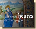 Très riches heures de Champagne